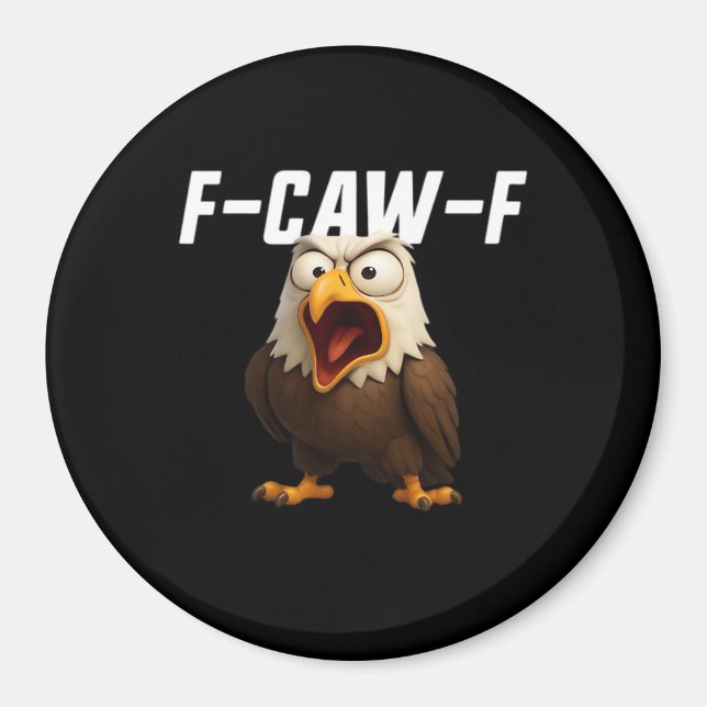 F-Caw-F Funny F-Caw-F Gear Magnet (Vorne)
