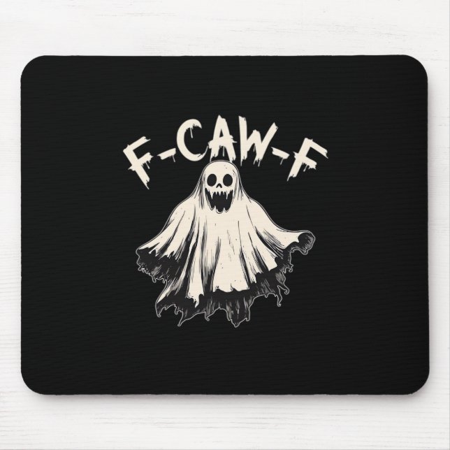 F-Caw-F Funny Humor Cool Unique Mousepad (Vorne)