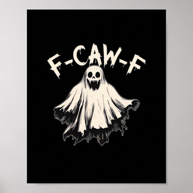 F-Caw-F Funny Humor Cool Unique Poster (Vorne)