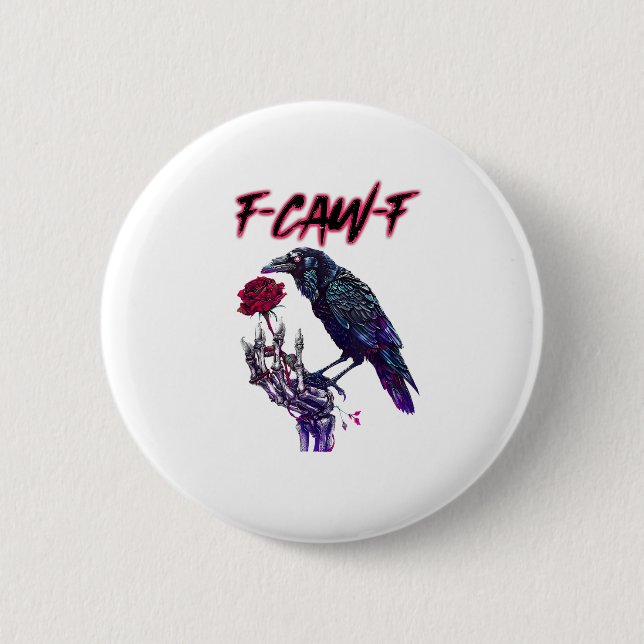 F-Caw-F Funny Raven Crow Spooky Season Halloween R Button (Vorderseite)