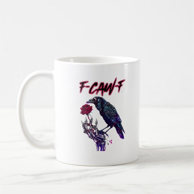 F-Caw-F Funny Raven Crow Spooky Season Halloween R Kaffeetasse (Links)