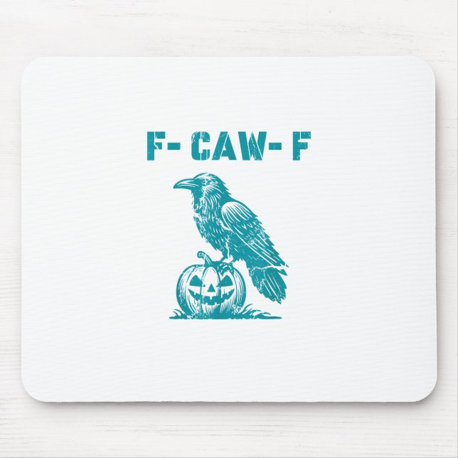 F-Caw-F Funny Raven Gothic Crow Retro Classic Mousepad (Vorne)