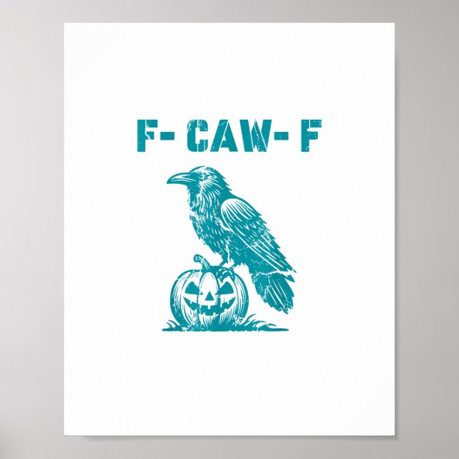 F-Caw-F Funny Raven Gothic Crow Retro Classic Poster (Vorne)