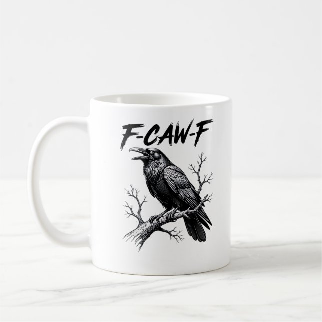 F-Caw-F Funny Raven Pun F-Caw-F Creative Graphic Kaffeetasse (Links)