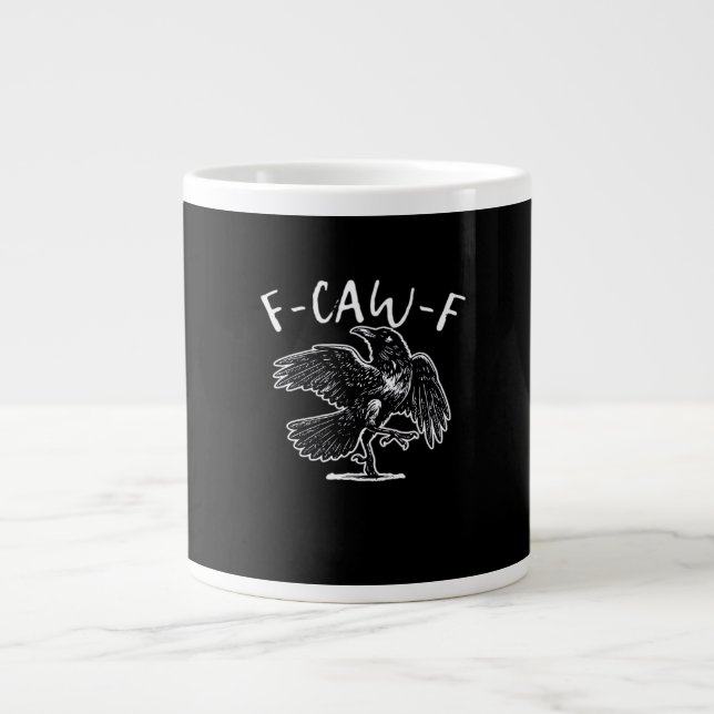 F-Caw-F Funny Trendy Jumbo-Tasse (Vorderseite)