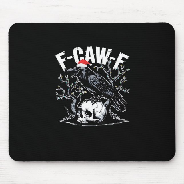 F-Caw-F Funny Trendy Mousepad (Vorne)