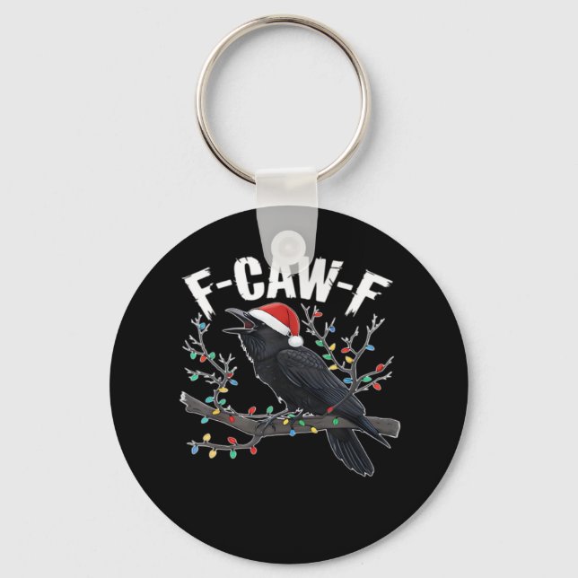 F-Caw-F Funny Trendy Schlüsselanhänger (Vorderseite)
