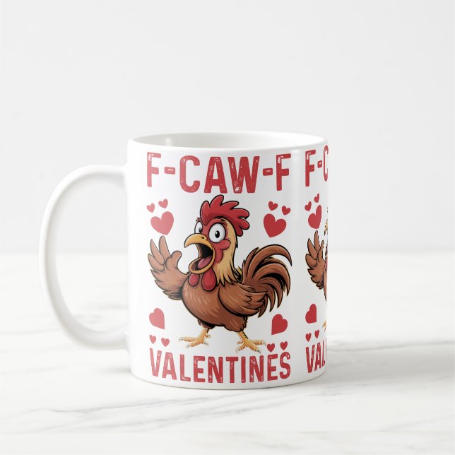 F-caw-F Funny Valentine Mug | Chicken Love Pun  Kaffeetasse (Links)