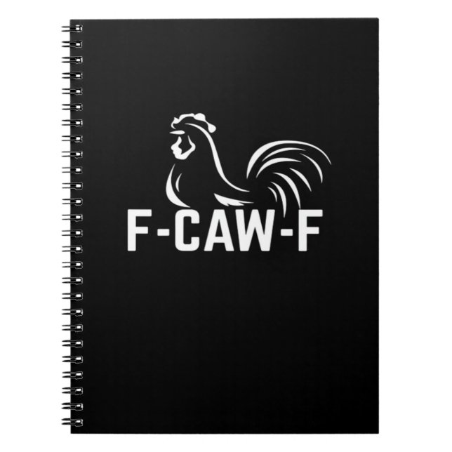 F-Caw-F Funny Wordplay Quote Creative Casual Notizblock (Vorderseite)