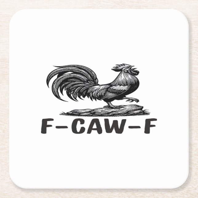 F-Caw-F Funny Wordplay Quote Sticker Rechteckiger Pappuntersetzer (Vorderseite)