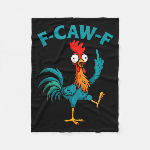 F Caw F Hahn Lustiger Vogel Fcawf Hühnerflüsterer Fleecedecke