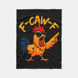 F Caw F Hahn Lustiger Vogel Fcawf Hühnerflüsterer Fleecedecke