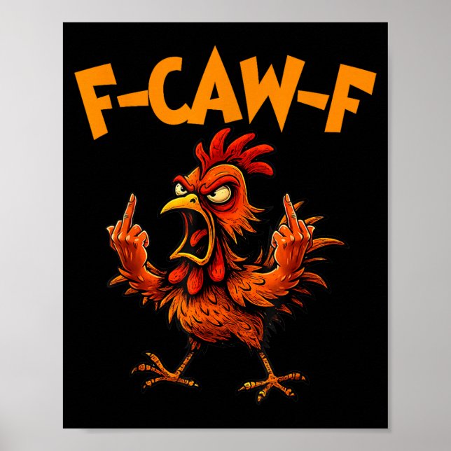 F Caw F Hahn Lustiger Vogel Fcawf Hühnerflüsterer Poster (Vorne)