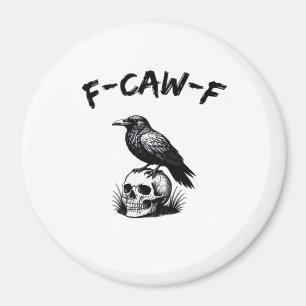 F-Caw-F Halloween-Rabe-Totenkopf-gotischer Humor L Magnet