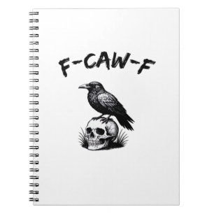 F-Caw-F Halloween-Raben-Schädel-Gothik-Humor Lusti Notizblock