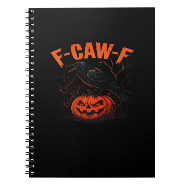 F-Caw-F Halloween Trendy Casual Notizblock (Vorderseite)