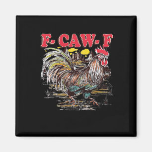 F-Caw-F Hei Hei Moana Hahn Klassisches Lustiges Gr Magnet