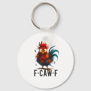 F-Caw-F Huhn Hahn Lustiges Meme Schlüsselanhänger