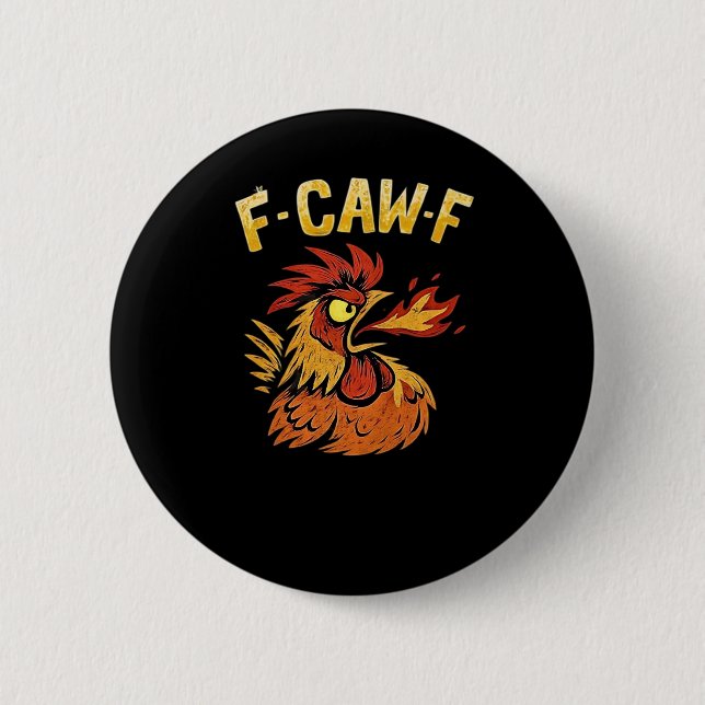 F-Caw-F-Huhn Klassisch Minimal Sauber Button (Vorderseite)