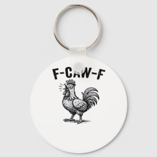 F-Caw-F Huhn Kreative Freizeitkleidung Schlüsselanhänger