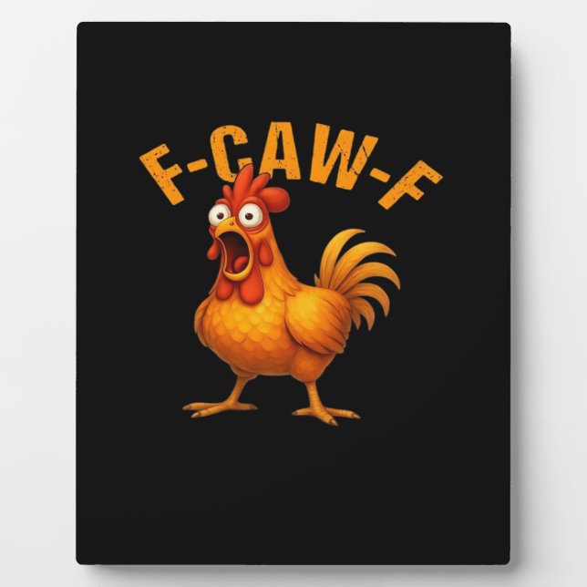 F-Caw-F Huhn Lustig Trendig Fotoplatte (Vorderseite)
