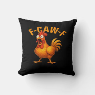 F-Caw-F Huhn Lustig Trendig Kissen