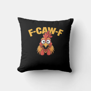 F-Caw-F Huhn Lustiges Huhn Kreatives Grafik Kissen