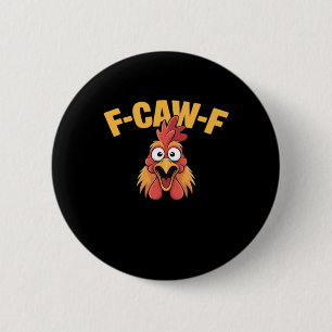 F-Caw-F Huhn Lustiges Huhn Trendige Casual-Kleidun Button