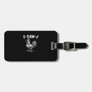 F-Caw-F Huhn Retro-Grafik Gepäckanhänger