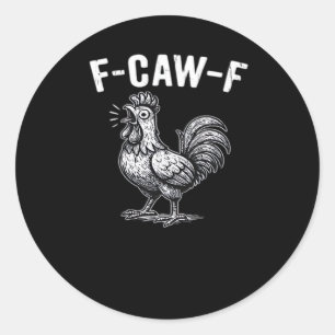 F-Caw-F Huhn Retro-Grafik Runder Aufkleber
