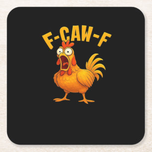 F-Caw-F-Huhn Wesentliches Lustiges Zitat Rechteckiger Pappuntersetzer