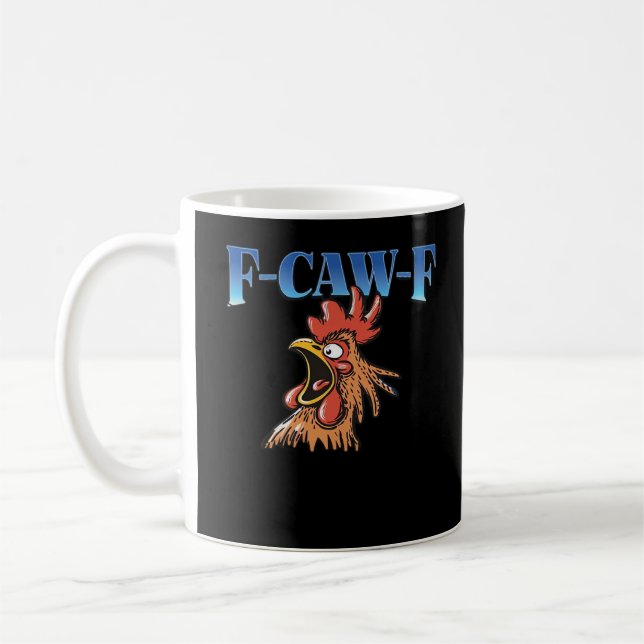 F-Caw-F Hühnchen Klassisch Cool Einzigartig Kaffeetasse (Links)