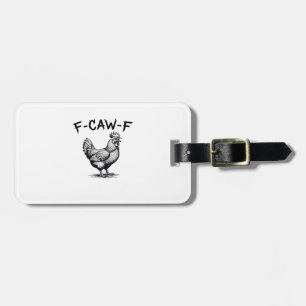 F-Caw-F Hühner-Essential Gepäckanhänger