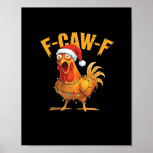F-Caw-F Hühner-Weihnachts-Essential Poster