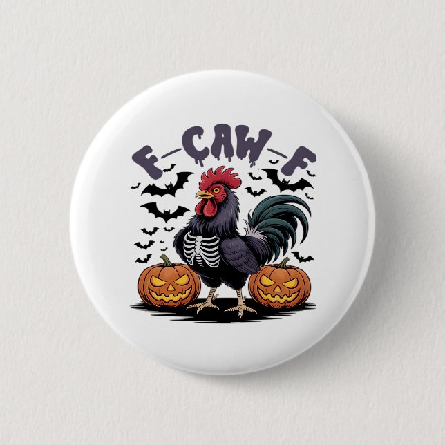 F-Caw-F Humor Crow Funny Gothic Button (Vorderseite)