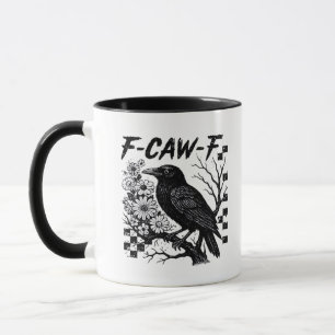 F-Caw-F Humor Lustiger Gothic-Rabe Tasse