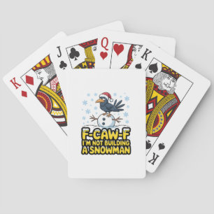F-Caw-F Ich baue keinen Schneemann Lustiges Weihna Spielkarten