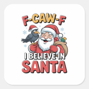 F-Caw-F Ich glaube an Weihnachts-Weihnachtskrippe Quadratischer Aufkleber