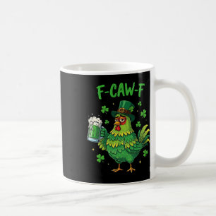 F Caw F Irischer Hahn Lustiger Vogel Hühnerflüster Kaffeetasse