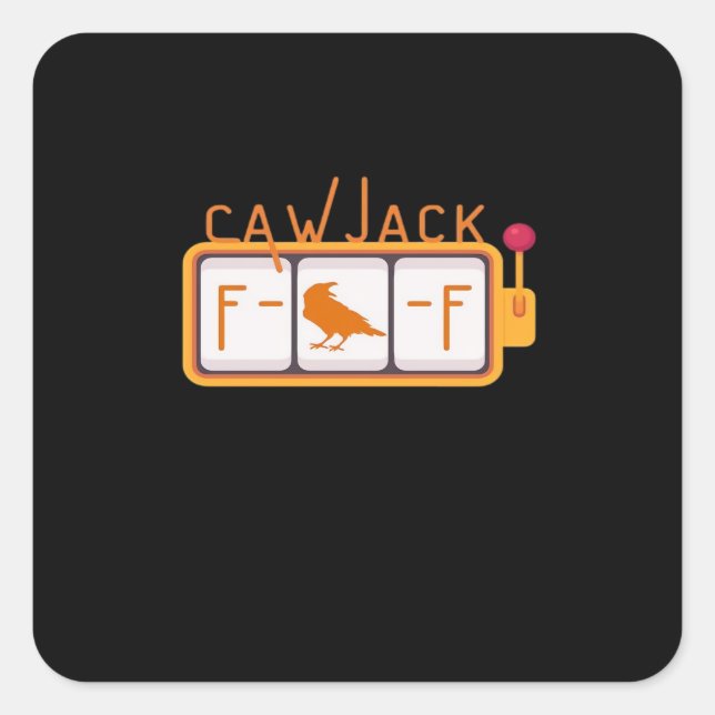 F-Caw-F Jackpot Retro Graphic Quadratischer Aufkleber (Vorderseite)