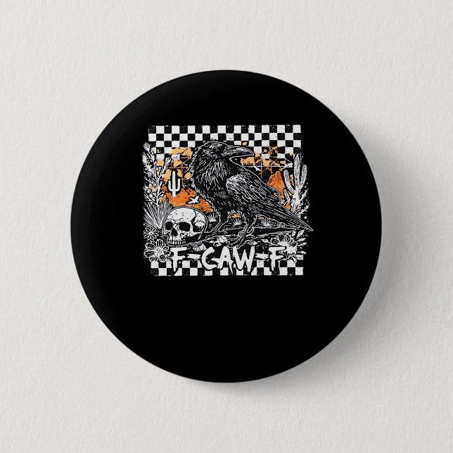 F-Caw-F Klassisch Cool Button (Vorderseite)