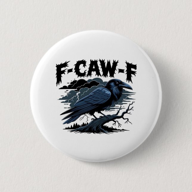F-Caw-F Klassisch Kühl Einzigartig Button (Vorderseite)