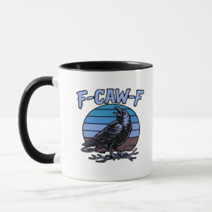 F-Caw-F Klassisch Lustig Retro Tasse