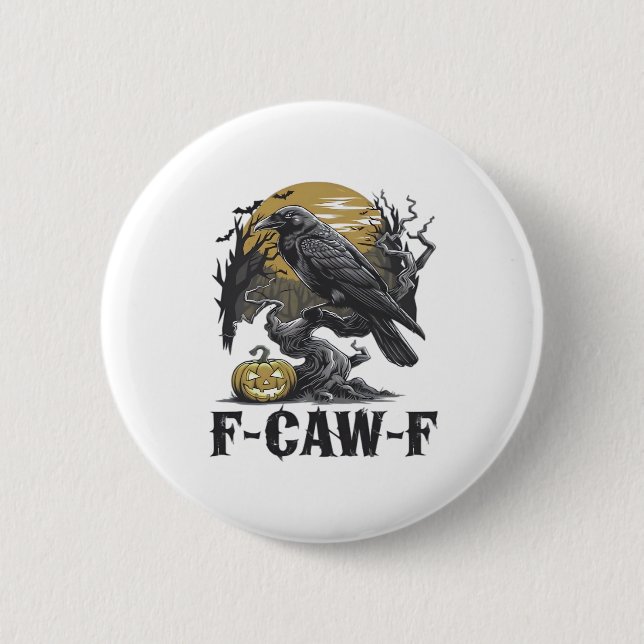 F-Caw-F Klassisches Minimaldesign Button (Vorderseite)