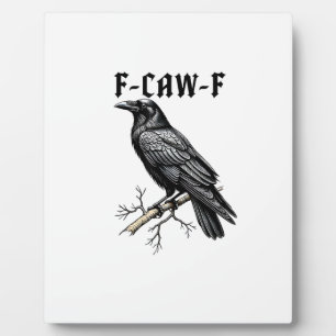 F Caw F Krähe, F-Caw-F Süßer Vogel Sagt Meme Fotoplatte