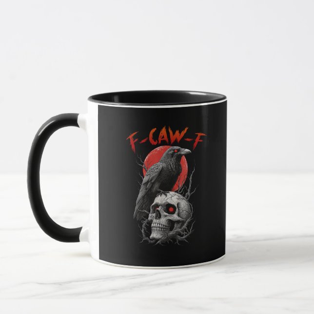 F-Caw-F Krähe Lustig F-Caw-F Ästhetisches Design Tasse (Links)