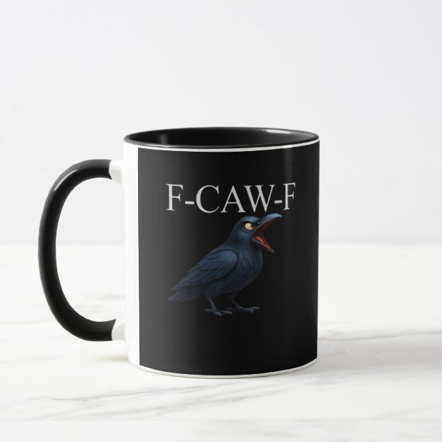 F-Caw-F Krähe Lustige Krähe F-Caw-F Ausrüstung Coo Tasse (Links)