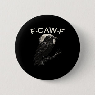 F-Caw-F Krähe Lustige Krähe F-Caw-F Gang Vintage G Button