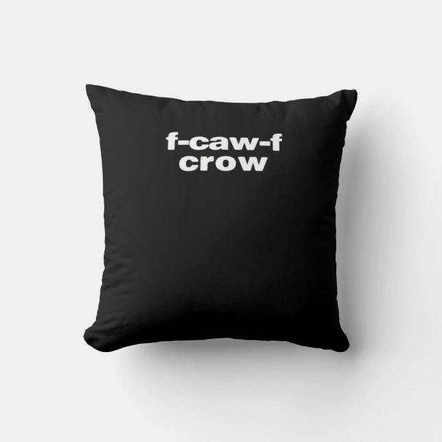 F-Caw-F Krähe Lustige Krähe Retro Klassiker Kissen (Vorderseite)