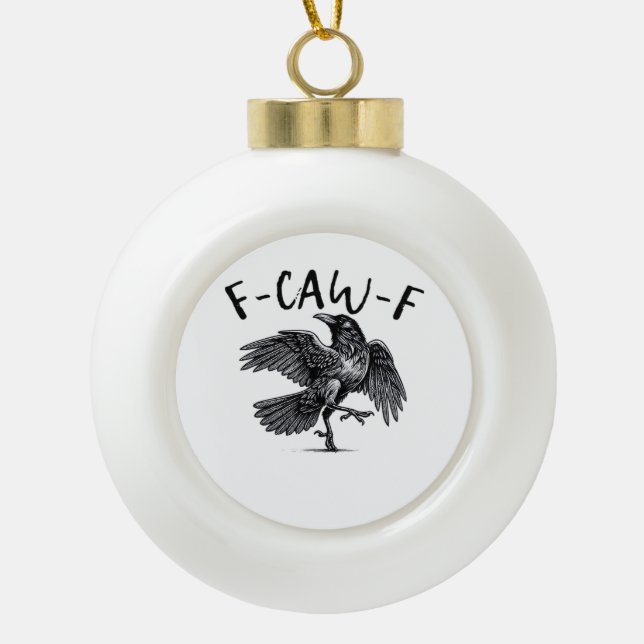 F Caw F Krähe Retro Klassischer Stil Keramik Kugel-Ornament (Vorderseite)